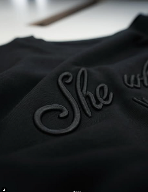 She Who Dares Wins | Black 3D Embroidered Sweatshirt