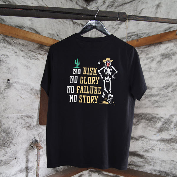 No Risk, No Story T-shirt