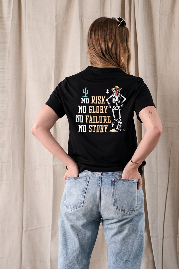 No Risk, No Story T-shirt