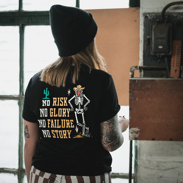 No Risk, No Story T-shirt