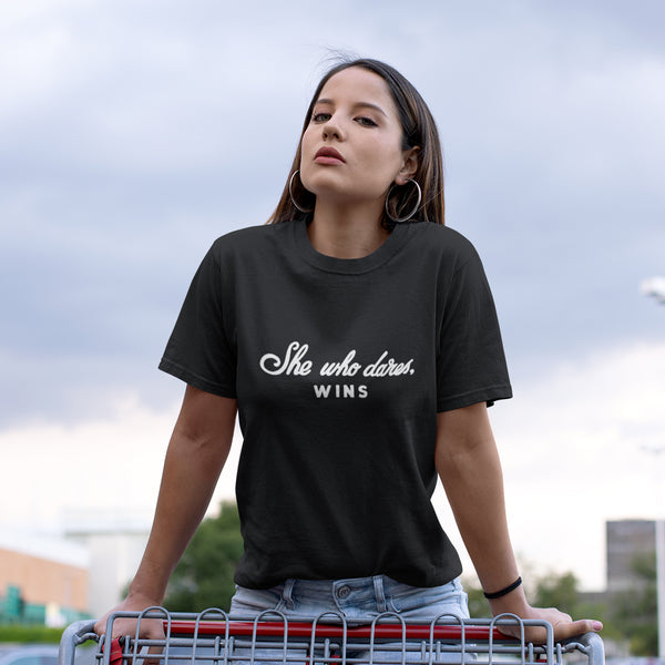 She Who Dares, Wins Black Tee